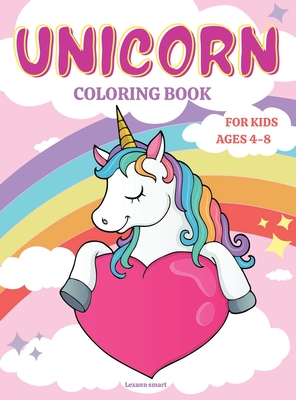 Unicorn Coloring Book for Kids Ages 4-8: Fun Activity Book for kids 4-8 Beautiful Princesses, Rainbow, Stars, and Magic Cover Image