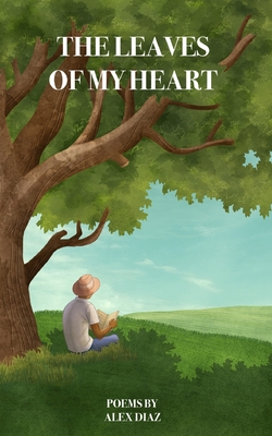 The Leaves of My Heart Cover Image
