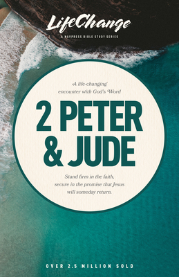 2 Peter & Jude (LifeChange) By The Navigators (Created by) Cover Image