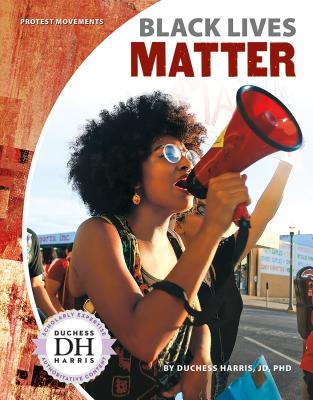 Black Lives Matter (Protest Movements) Cover Image