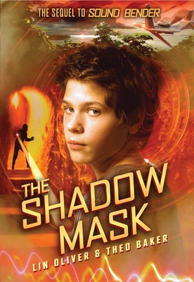 Cover for The Shadow Mask (Sound Bender #2)