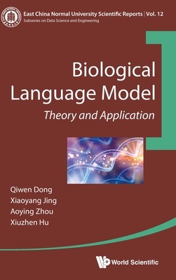 Biological Language Model: Theory and Application (East China Normal University Scientific Reports #12) Cover Image