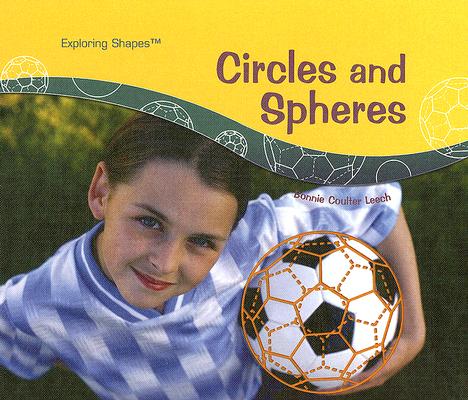 Circles and Spheres (Exploring Shapes) Cover Image