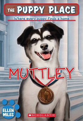 Muttley (Puppy Place #20) By Ellen Miles Cover Image