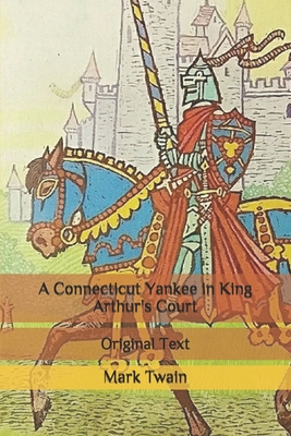 A Connecticut Yankee in King Arthur's Court