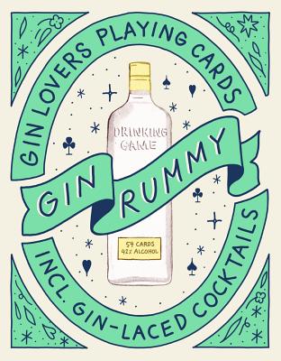 Gin Rummy: Gin Lovers Playing Cards By Emma Stokes, Jean Andre (Illustrator) Cover Image