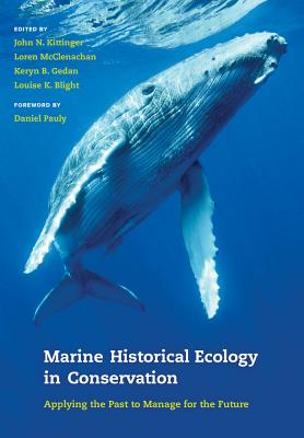 Cover for Marine Historical Ecology in Conservation