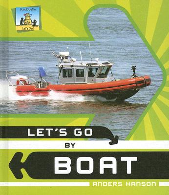 Let's Go by Boat By Anders Hanson Cover Image