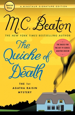 The Quiche of Death: The First Agatha Raisin Mystery (Agatha Raisin Mysteries #1)