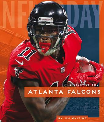 Atlanta Falcons (NFL Today) By Jim Whiting Cover Image