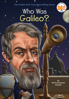 Who Was Galileo? (Who Was...?) By Patricia Brennan Demuth Cover Image