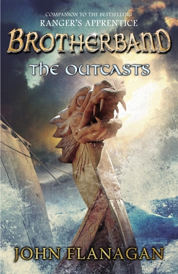 The Outcasts: Brotherband Chronicles, Book 1 (The Brotherband Chronicles #1)