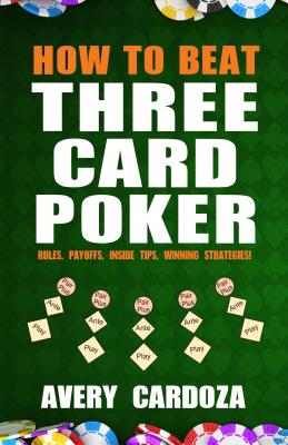 How to Beat Three Card Poker Cover Image