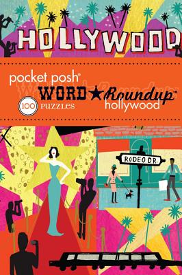 Pocket Posh Word Roundup Hollywood: 100 Puzzles