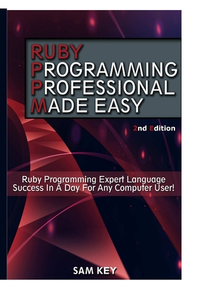 Ruby Programming Professional Made Easy Cover Image