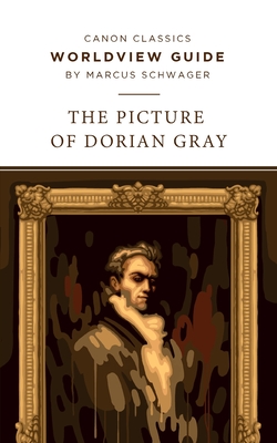 Worldview Guide for The Picture of Dorian Gray Cover Image