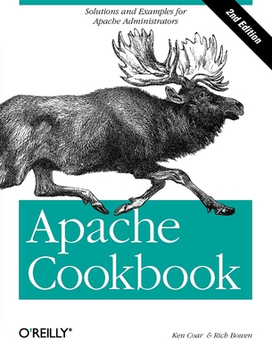 Apache Cookbook By Rich Bowen, Ken Coar Cover Image