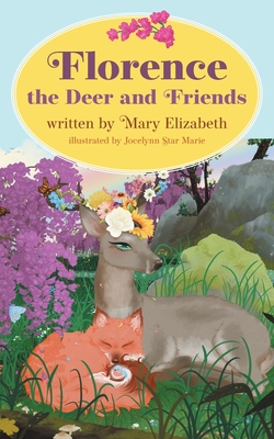 Florence the Deer and Friends Cover Image