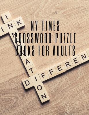 NY Times Crossword Puzzle Books For Adults: Crossword Puzzle Books For Adults Spiral Bound , Easy As Pie Crossword Puzzles, Quick Crossword Collection By Nyt Z. Codycross Cover Image