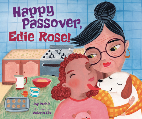 Cover for Happy Passover, Edie Rose!