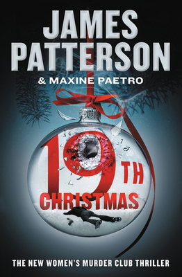 The 19th Christmas (A Women's Murder Club Thriller #19)