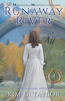 Runaway River: The Bitterroot Mountains Series Cover Image