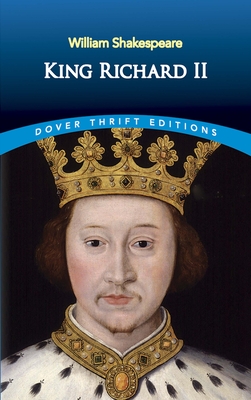 King Richard II (Dover Thrift Editions) Cover Image