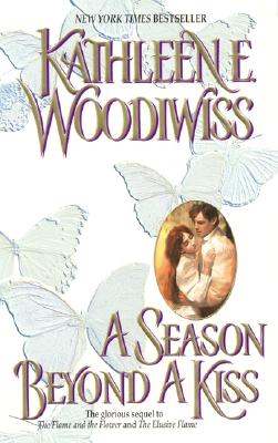 A Season Beyond a Kiss (The Birmingham Family #2) By Kathleen E. Woodiwiss Cover Image