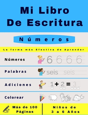 Mi Libro De Escritura Números: Libro de actividades para niños: A partir de los 3 años - Aprender a escribir los numeros para niños de una manera div By Nest Abcd Esp Cover Image
