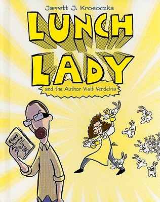 Lunch Lady and the Author Visit Vendetta Cover