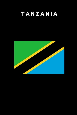Tanzania: Country Flag A5 Notebook to write in with 120 pages Cover Image