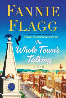 Cover Image for The Whole Town's Talking: A Novel
