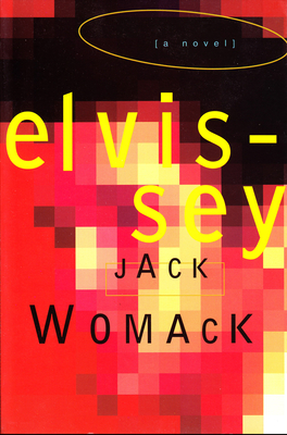 Cover for Elvissey (Jack Womack)