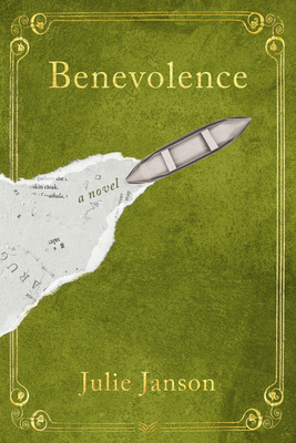 Benevolence: A Novel By Julie Janson Cover Image
