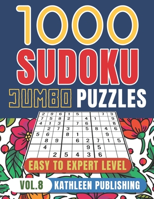 1000 sudoku puzzle books 1000 sudoku puzzles easy to hard jumbo puzzle books 4 diffilculty easy medium hard for beginner to expert brain large print paperback bookpeople