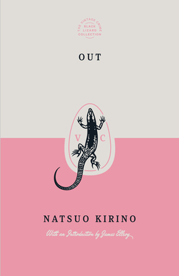 Out (Special Edition) (Vintage Crime/Black Lizard Anniversary Edition) By Natsuo Kirino, Stephen B. Snyder (Translated by) Cover Image