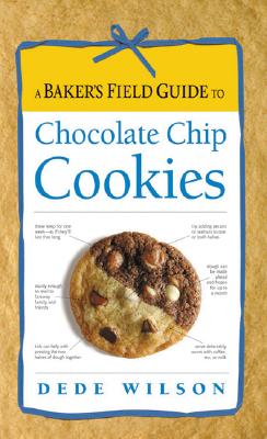 A Baker's Field Guide to Chocolate Chip Cookies Cover Image