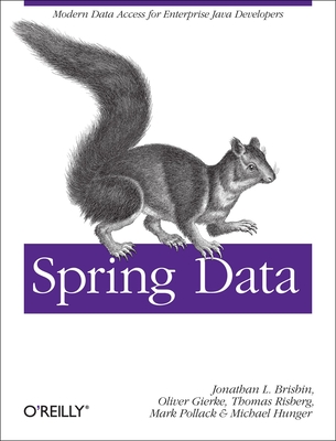 Spring Data: Modern Data Access for Enterprise Java Cover Image