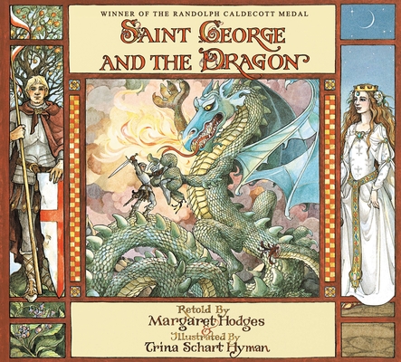 Cover for Saint George and the Dragon (Caldecott Medal Winner)