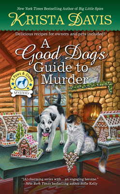 A Good Dog's Guide to Murder (A Paws & Claws Mystery #8) By Krista Davis Cover Image