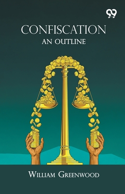 Confiscation: An Outline | mitpressbookstore