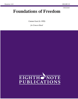 Foundations of Freedom: Conductor Score & Parts (Eighth Note Publications) By Carmen Gassi (Composer) Cover Image