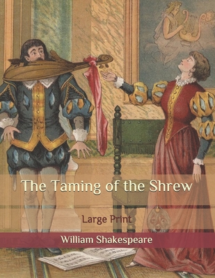 The Taming of the Shrew