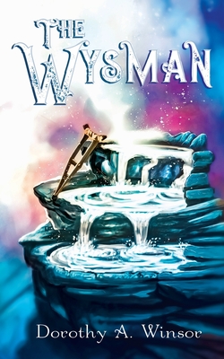 The Wysman By Dorothy a. Winsor Cover Image