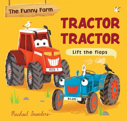 Tractor Tractor By Rachael Saunders Cover Image