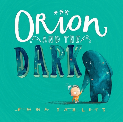 Cover for Orion and the Dark