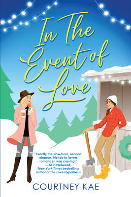 In the Event of Love: A Delightful Second Chance Romance (Fern Falls #1) By Courtney Kae Cover Image