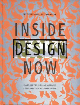 Inside Design Now: The National Design Triennial Cover Image