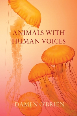 Animals with Human Voices Cover Image