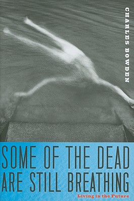 Some of the Dead Are Still Breathing Cover